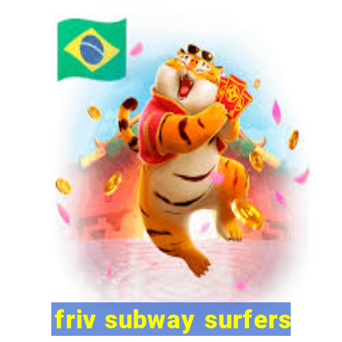 friv subway surfers